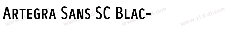 Artegra Sans SC Blac字体转换 Artegra Sans SC Blac字体转换